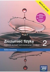 Zrozumieć fizykę 2. Edycja 2024 - Marcin Braun, Agnieszka Byczuk, Krzysztof Byczuk