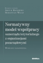 Normatywny model współpracy samorządu terytorialnego z organizacjami pozarządowymi - Artur Kotowski
