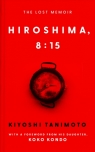 Hiroshima, 8:15 Kiyoshi Tanimoto