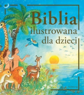 Biblia ilustrowana dla dzieci - Roche Maite