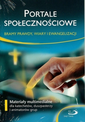 Portale Społecznościowe. Bramy prawdy, wiary...