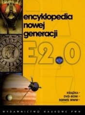 Encyklopedia nowej generacji. E2.0 + DVD - Opracowanie zbiorowe