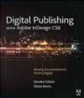 Digital Publishing with Adobe InDesign CS6