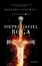 Nieprzyjaciel Boga. Tom 2 - Bernard Cornwell, Bernard Cornwell