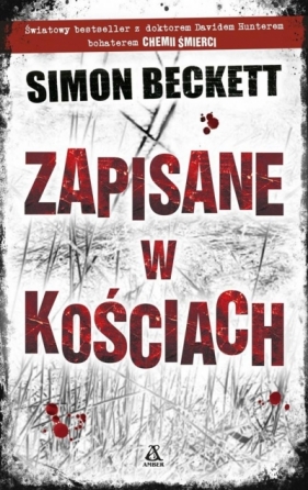 Zapisane w kościach - Simon Beckett