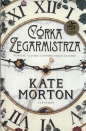 Córka zegarmistrza - Kate Morton