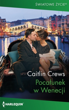 Pocałunek w Wenecji - Crews Caitlin