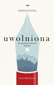 Uwolniona - Tara Westover