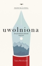 Uwolniona - Tara Westover