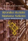Kronika świata Mariana Szkota Studium źródłoznawcze Baran-Kozłowski Wojciech