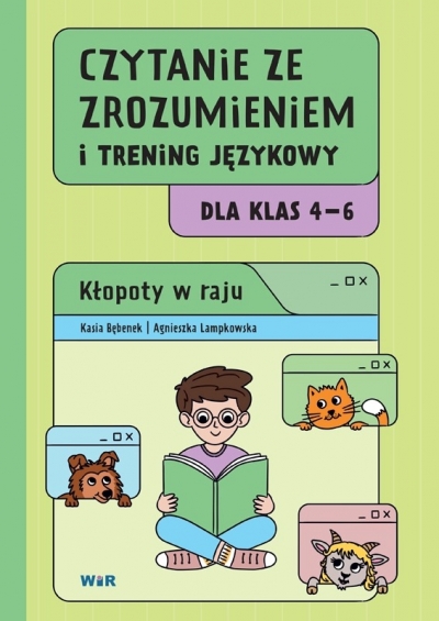 Czytanie ze zrozumieniem i trening językowy dla klas 4–6. Kłopoty w raju