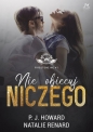 Nie obiecuj niczego - Natalie Renard, P. J. Howard