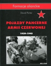Pojazdy pancerne Armii CZerwonej 1939-1945 - Porter David