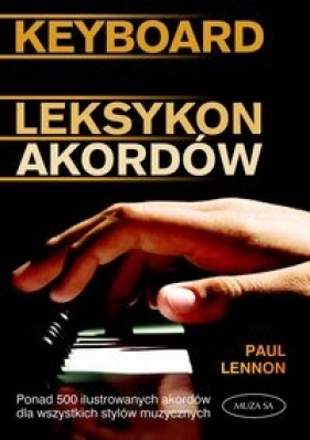 Keyboard. Leksykon akordów - Lennon Paul