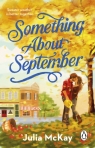 Something About September Julia McKay