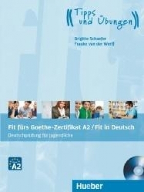 Fit furs Zertifikat A2 Fit in Deutsch + CD - Brigitte Schaefer, Frauke van der Werff