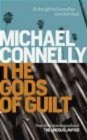 The Gods of Guilt Michael Connelly