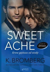 Sweet Ache Krew gęstsza od wody - K. Bromberg
