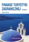 Finanse turystyki zagranicznej Bogumił Bernaś