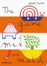 The Game of Mix and Match Hervé Tullet
