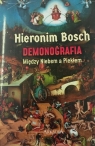 Hieronim Bosch. Demonografia Luba Ristujczina