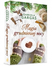 Magia grudniowej nocy - Gabriela Gargaś