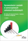 Sprawozdania i podatki w samorządowych zakładach budżetowych