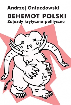 Behemot polski - Gniazdowski Andrzej