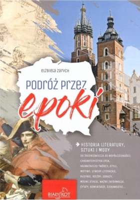 Podróż przez epoki - Elżbieta Zarych