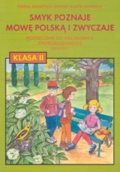 Smyk poznaje mowę polską i zwyczaje 2 Podręcznik Semestr 2