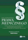  Zagadnienia prawa medycznegoPrawo medyczne dla studentów kierunków