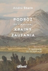 Podróż do nieznanej krainy zaufania André Stern