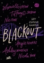 Blackout. Gdy zgasną światła - Dhonielle Clayton, Nic Stone, Tiffany D. Jackson