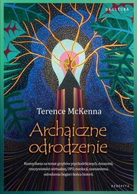 Archaiczne Odrodzenie - McKenna Terence