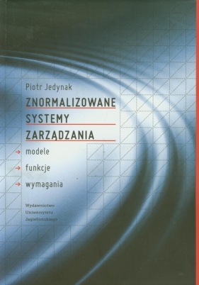 Znormalizowane systemy zarządzania - Jedynak Piotr