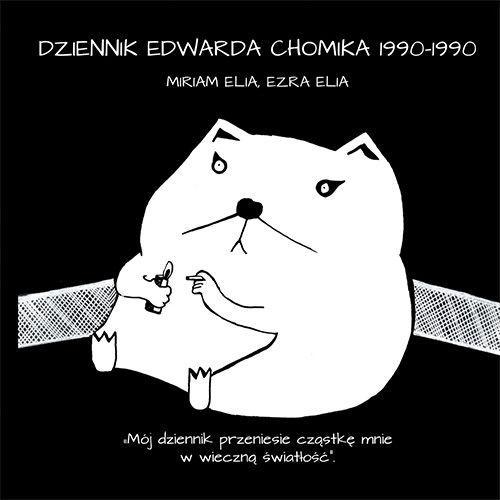 Dziennik Edwarda Chomika 1990-1990