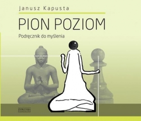 Pion Poziom - Janusz Kapusta