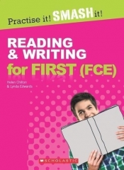 Practice It! Smash It!Reading&Writing for FCE - Chilton Helen, Lynda Edwards
