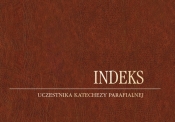 Indeks uczestnika katechezy parafialnej - Zbigniew Marek