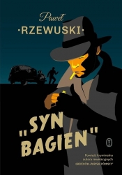 Kapitan Maurycy Jakubowski. Tom 1. Syn bagien - Paweł Rzewuski