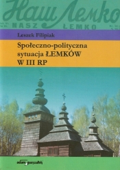 Społeczno-polityczna styuacja Łemków w III RP