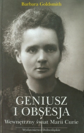 Geniusz i obsesja - Goldsmith Barbara<br />