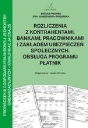 Rozliczenia z kontrahentami, bankami.. - Janiszewska-Świderska Ewa , Padurek Bożena