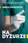 Na dyżurze Ineke Meredith