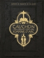 Cauchon albo człowiek, który zabił Joannę d'Arc - Xavier Dorison, Louis-David Delahaye, Joël Parnotte