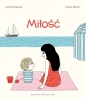 Miłość - Astrid Desbordes
