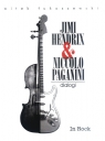 Jimy Hendrix i Niccolo Paganini ?