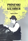 Piosenki ze studenckiego teatru Kalambur