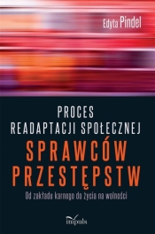 Proces readaptacji społecznej sprawców przestępstw