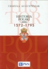 Historia Polski 1572-1795 Urszula Augustyniak